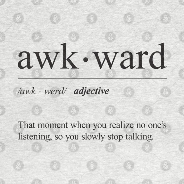 Awkward definition by laimutyy